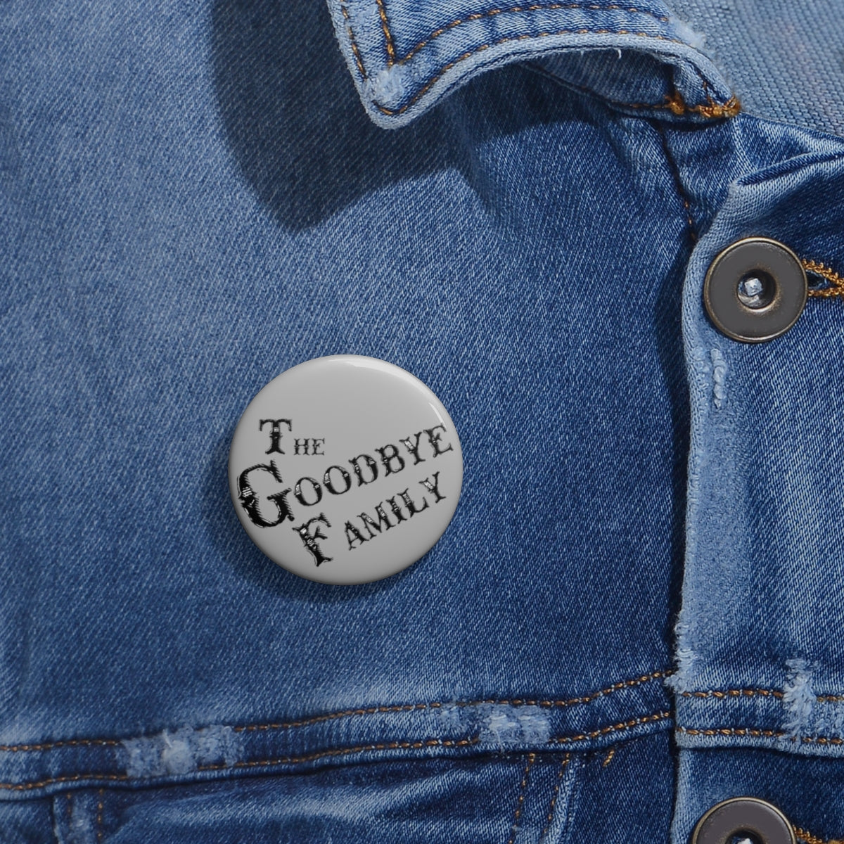 The Official Pin of The Goodbye Family