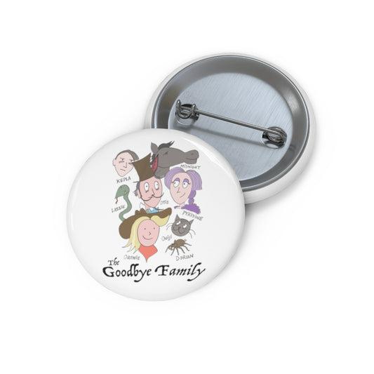 The Goodbye Family Jewels - The Official Pin of The Goodbye Family