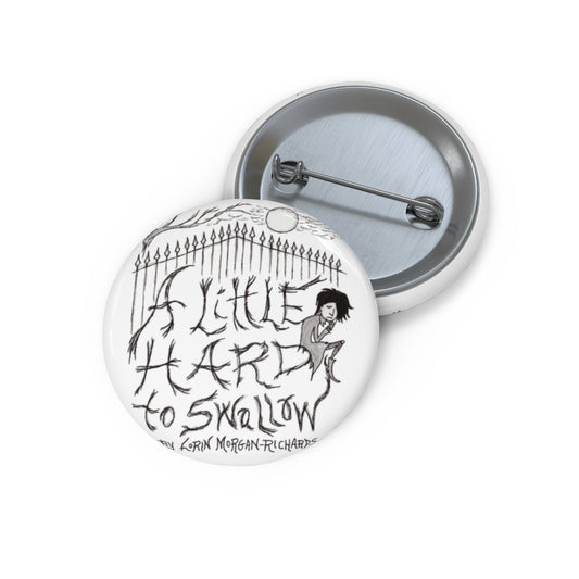 A Little Hard to Swallow: 1334 - Official Pin Representing the Cover of the Book