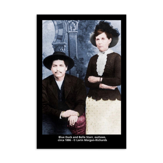 Blue Duck and Belle Starr Postcard, colorization by Lorin Morgan-Richards