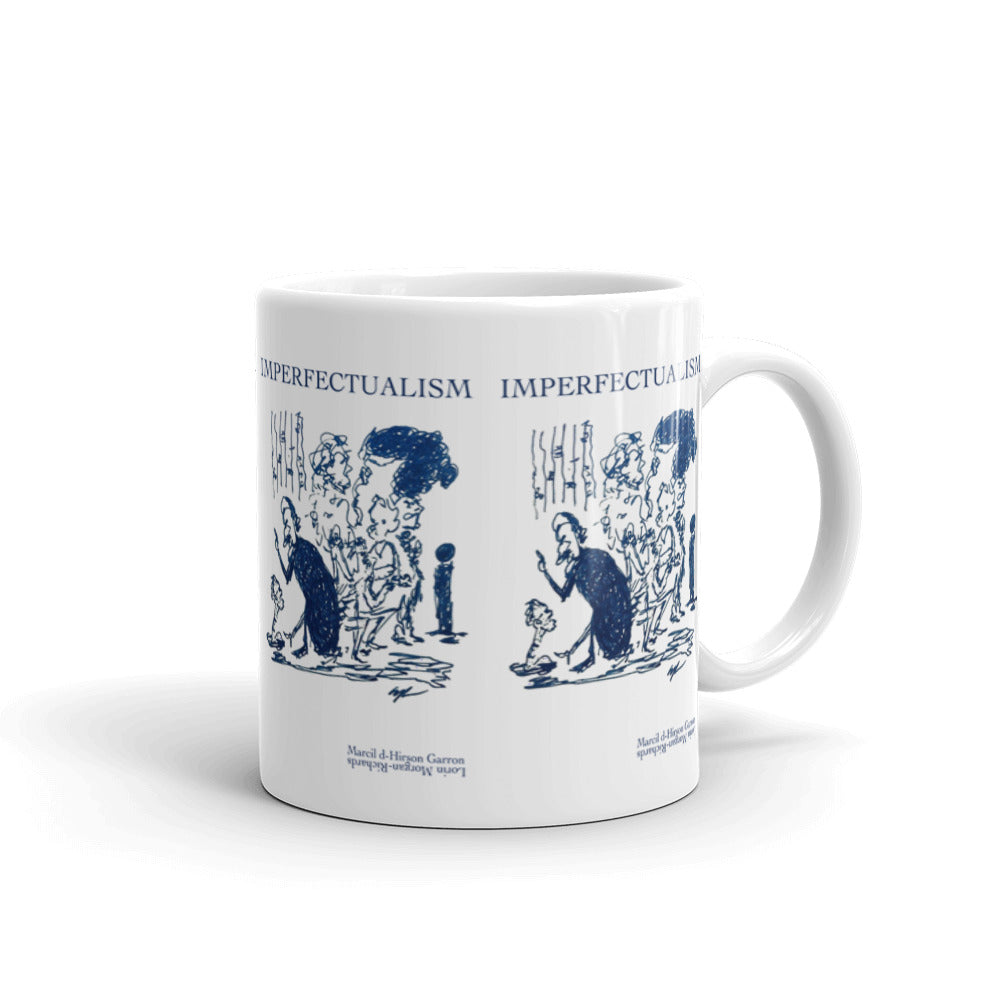 Imperfectualism - White glossy mug