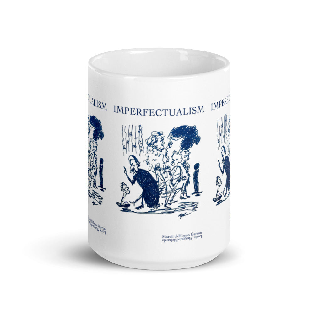 Imperfectualism - White glossy mug