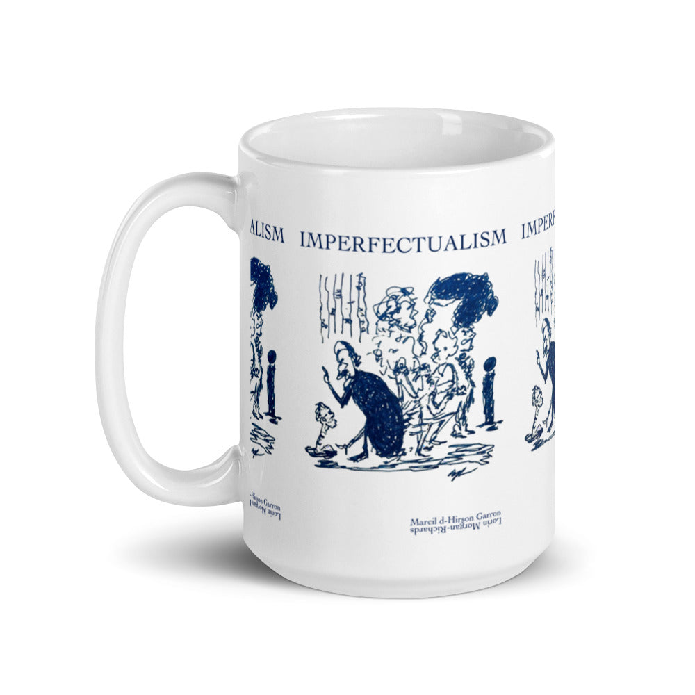 Imperfectualism - White glossy mug