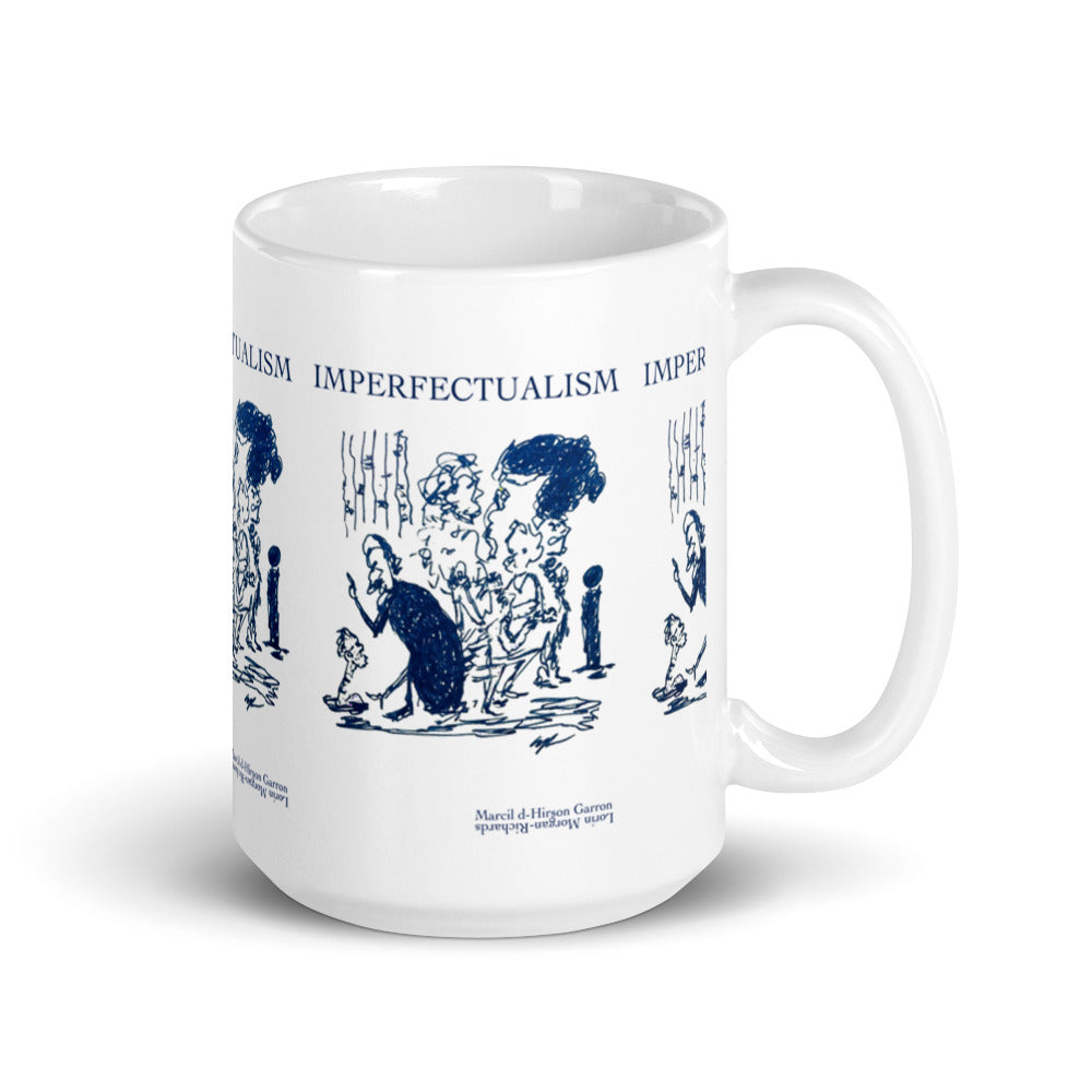 Imperfectualism - White glossy mug